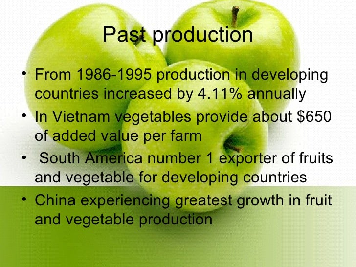 Fruit And Vegetable Production In The Developing World