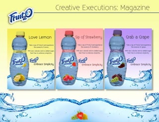 Creative Executions: Magazine

14

 