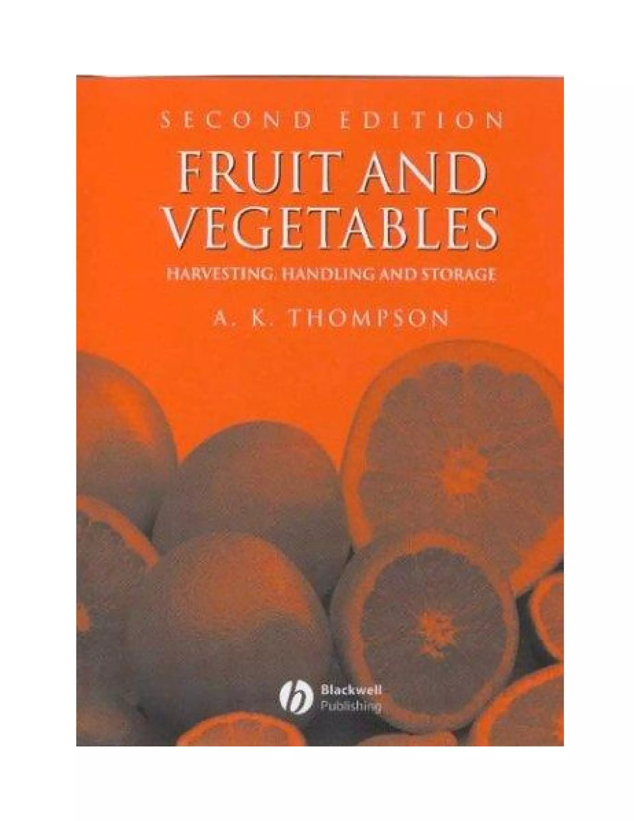 Fruit and vegetables Harvesting, Handling and Storage PDF