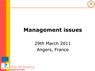 Management issues 29th March 2011 Angers, France 