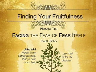 Fruitfulness 10 psalm 39 4 5 slides 100911