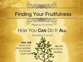 Fruitfulness 14   phil 4 10-20 slides 111311
