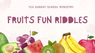 TCA SUNDAY SCHOOL MINISTRY
 