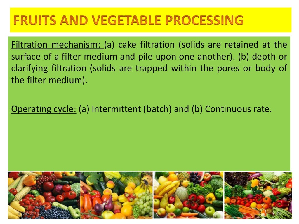 Fruits and vegetable processing 1