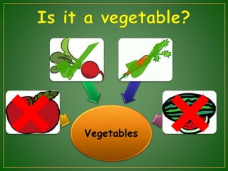 Vegetables