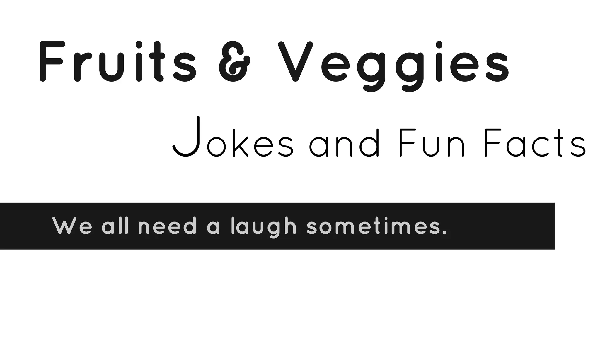 Fruits And Veggies Jokes PPT Free Download fruits-and-veggies-jokes-ppt-free-download
