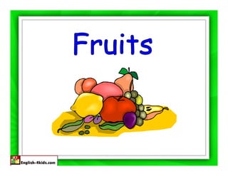 Fruits [compatibility mode]