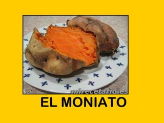 EL MONIATO 