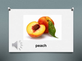 peach
 