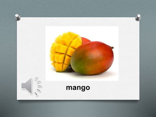 mango
 