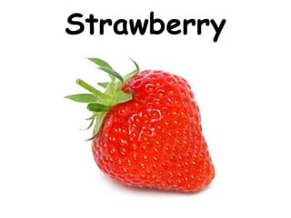 Strawberry