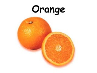 Orange