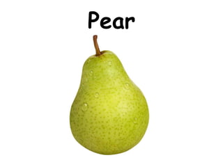 Pear