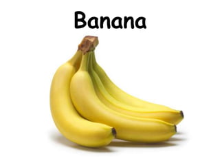 Banana