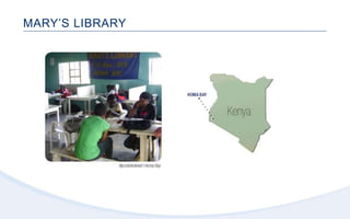 MARY’S LIBRARY
 