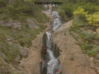 Cascada Cailor  