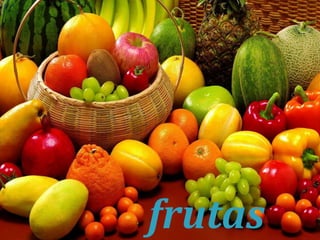 frutas
 