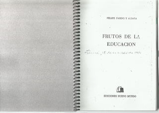 Frutos de la educación de Felipe Pardo y Aliaga
