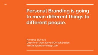 The Basics of Personal branding | PPTX