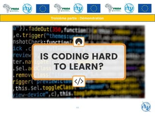 Troisième partie : Démonstration
44
 