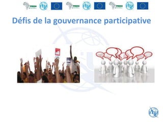 Défis de la gouvernance participative
 