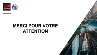 MERCI POUR VOTRE
ATTENTION
 