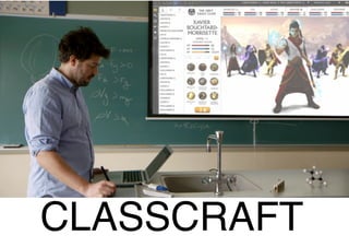 CLASSCRAFT 
 