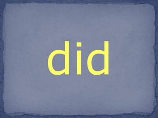 did 