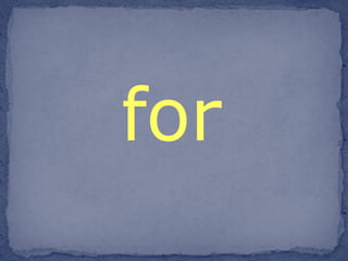 for 