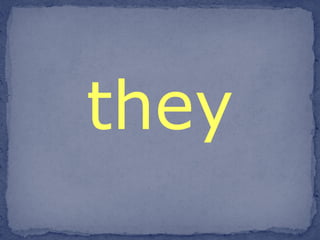 they 
