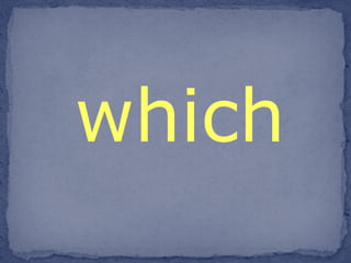 which 