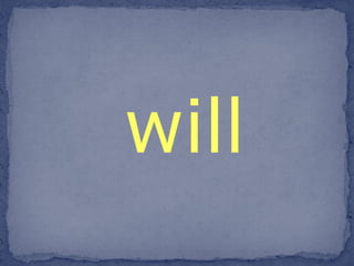will 