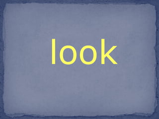 look 