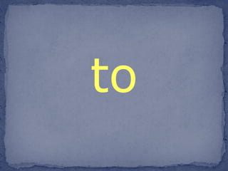 to 