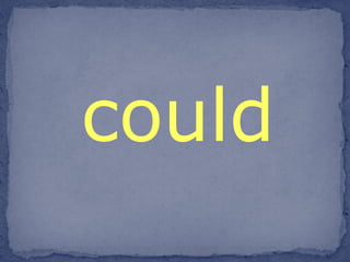 could 
