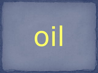 oil 