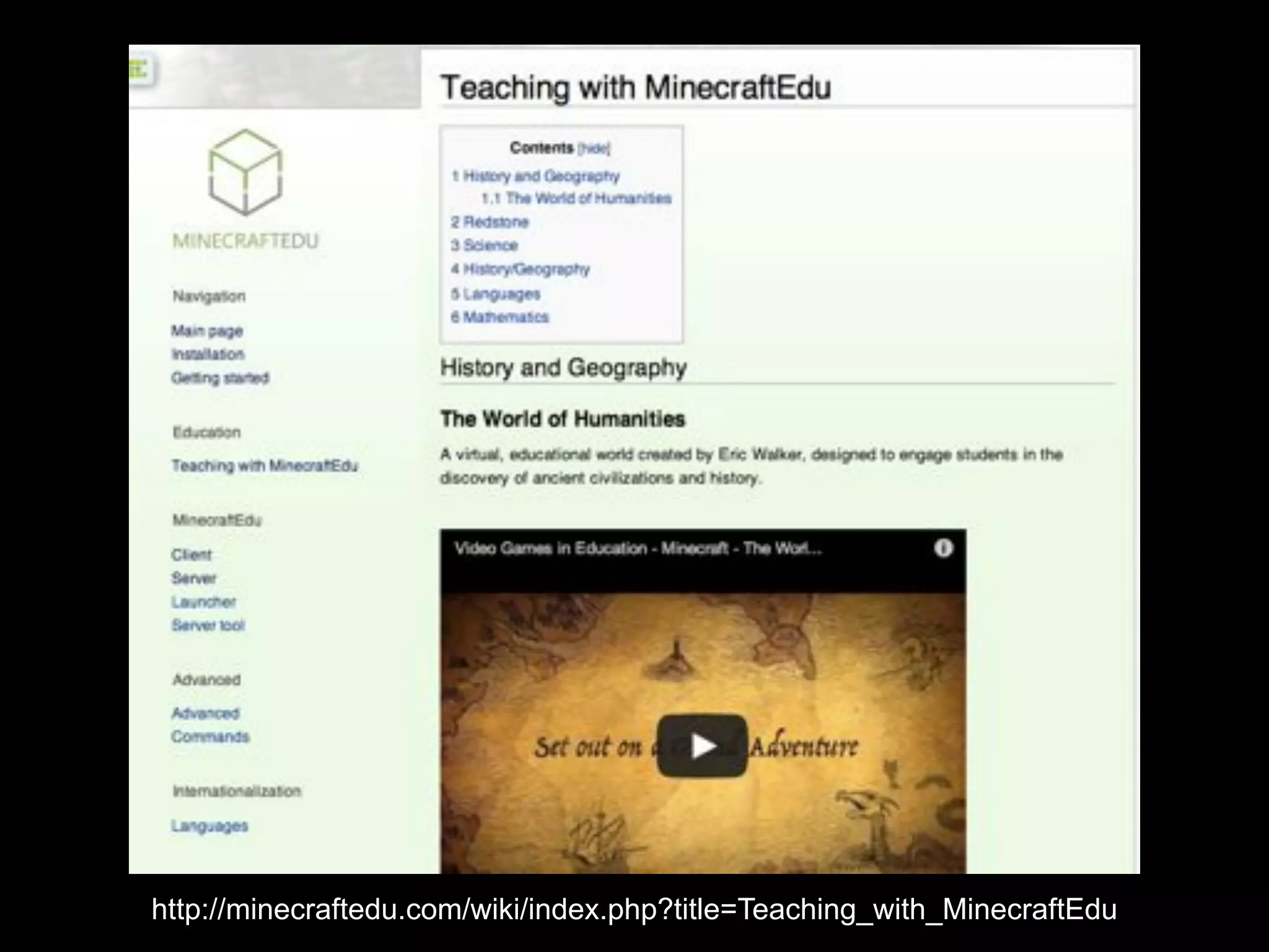 http://minecraftedu.com/wiki/index.php?title=Teaching_with_MinecraftEdu

 