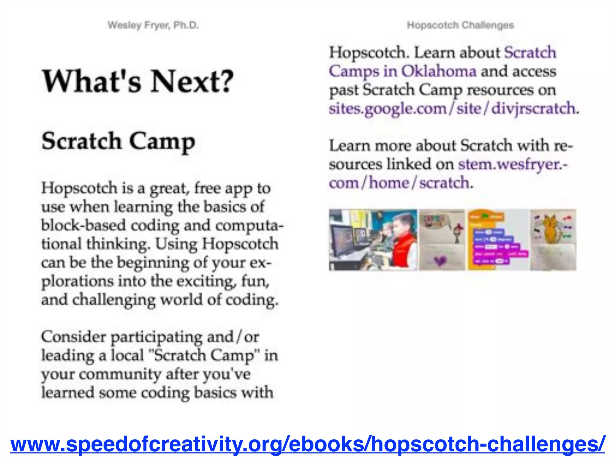 www.speedofcreativity.org/ebooks/hopscotch-challenges/

 