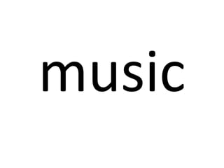 music

 