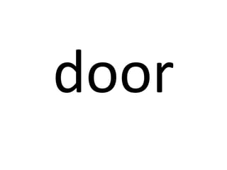 door

 