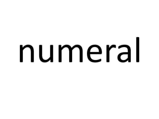 numeral

 