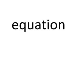 equation

 
