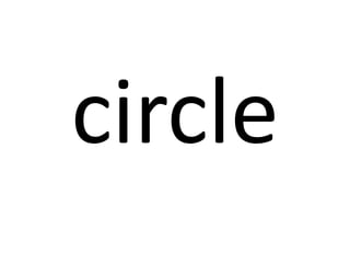circle

 