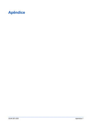 GUIA DE USO Apêndice-1
Apêndice
 
