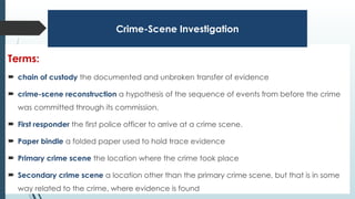 CSI and evidence collection, characterization and storage | PPTX