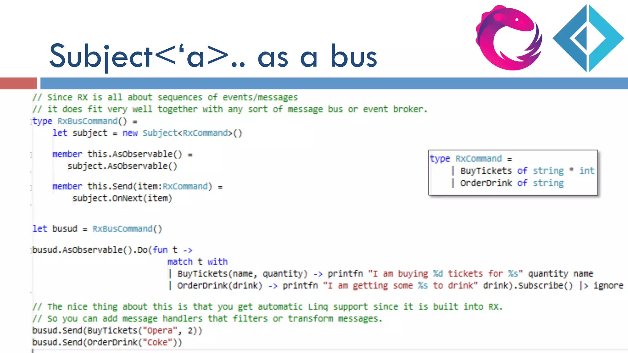 Subject<‘a>.. as a bus
 