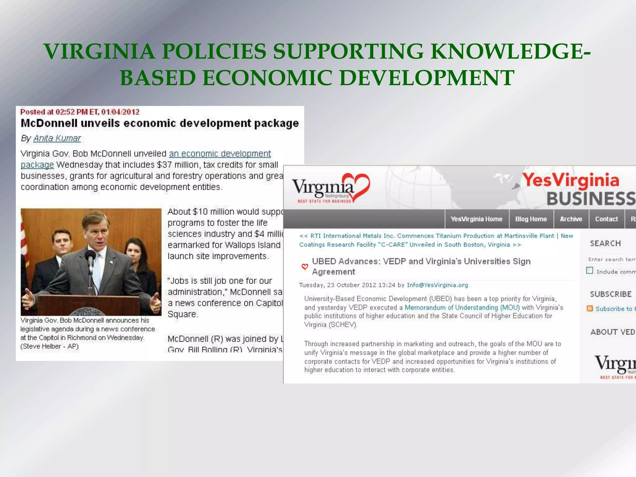 VIRGINIA POLICIES SUPPORTING KNOWLEDGE-
BASED ECONOMIC DEVELOPMENT
 