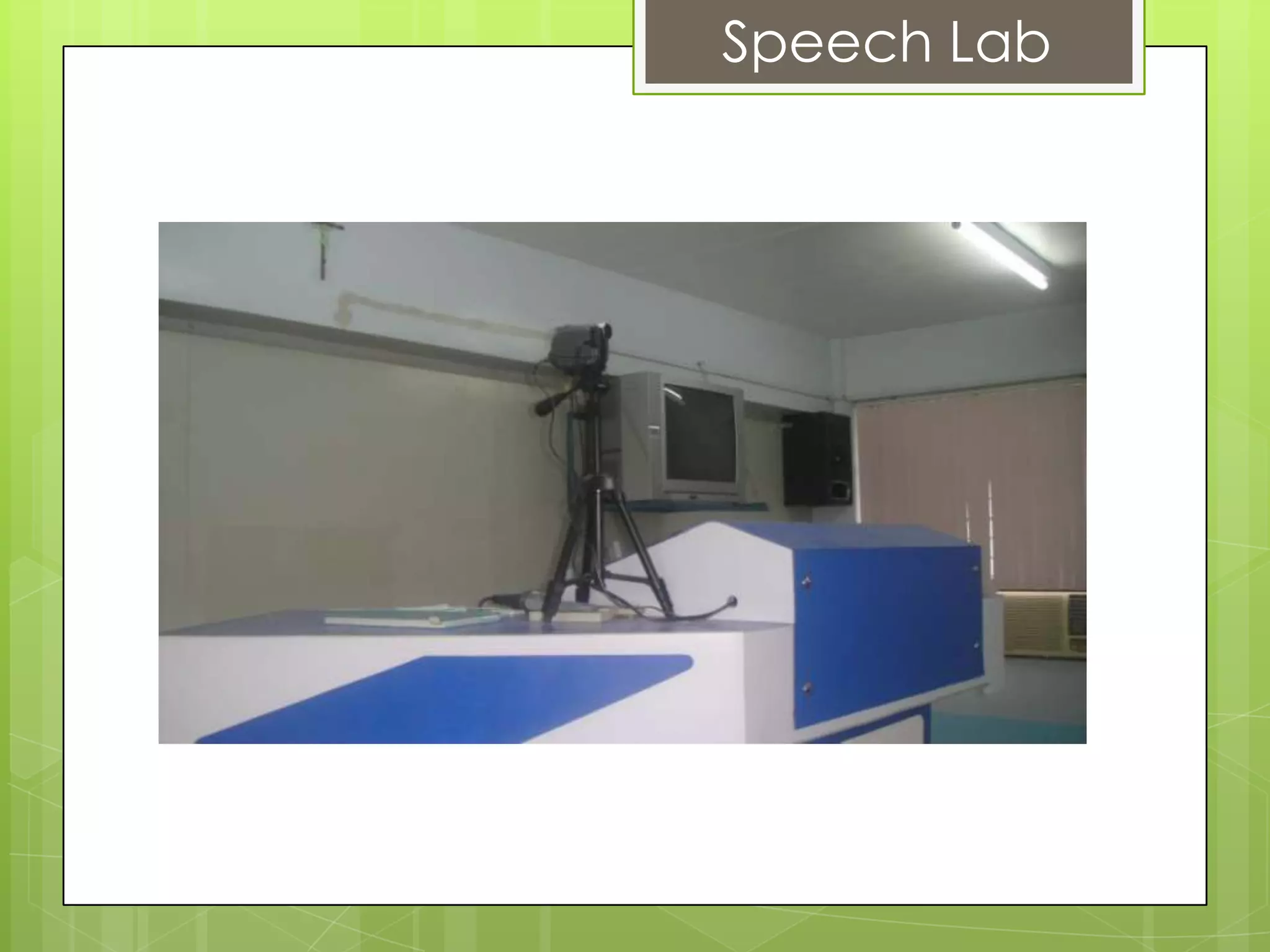 Speech Lab
 