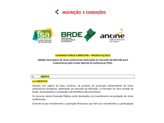 INSCRIÇÃO E CONDIÇÕES  