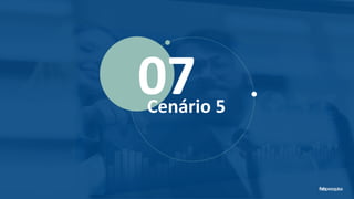 07Cenário 5
 